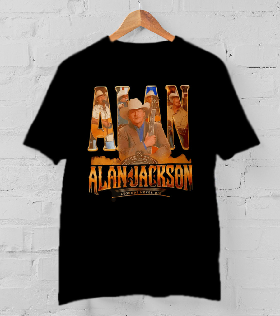 Alan Jackson The Legend Legends Never Die Country Music T-Shirt