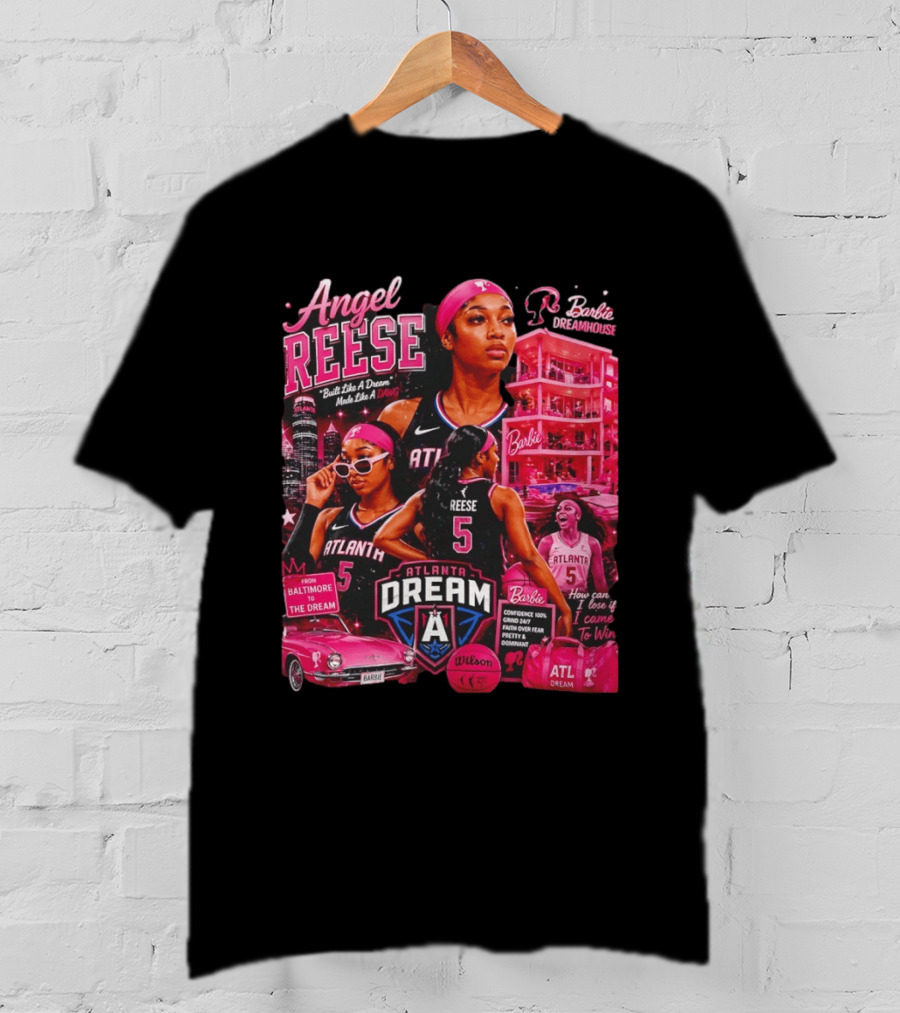 Angel Reese Barbie Dreamhouse Atlanta Dream Basketball Dawg Confidence Dominant T-Shirt