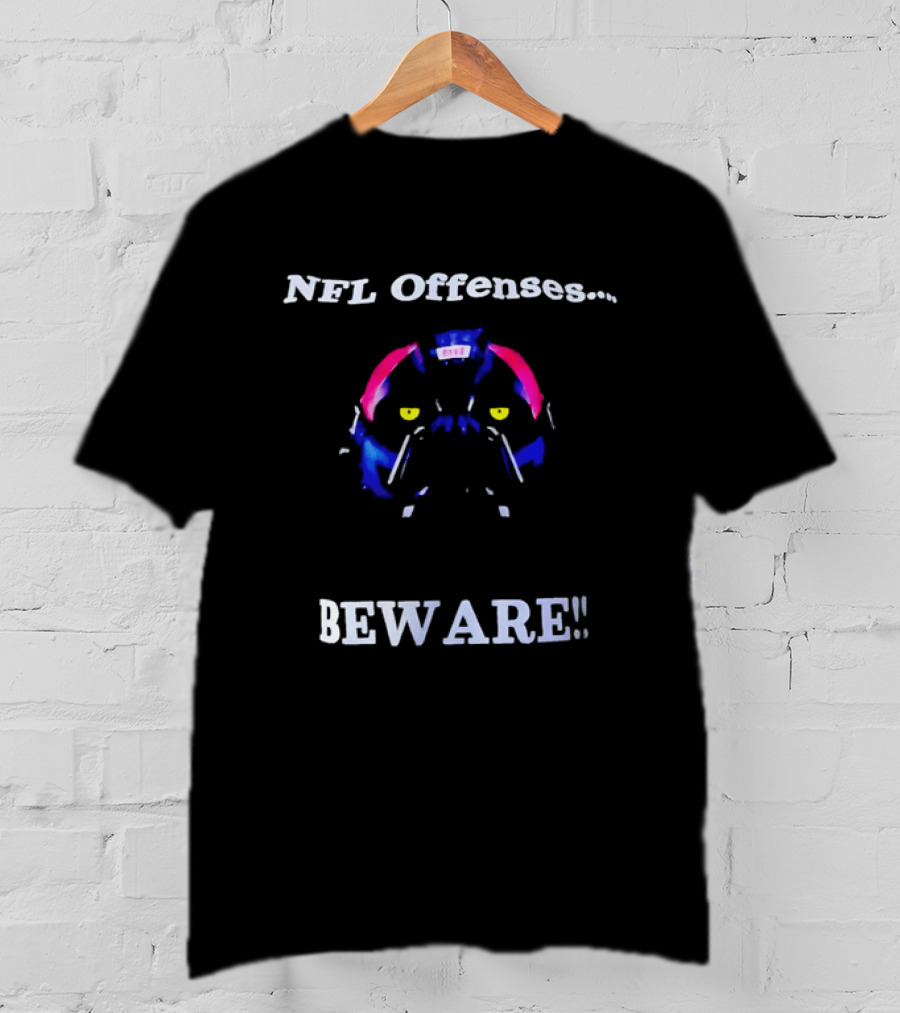 NFL Offenses Beware Bulldog T-Shirt