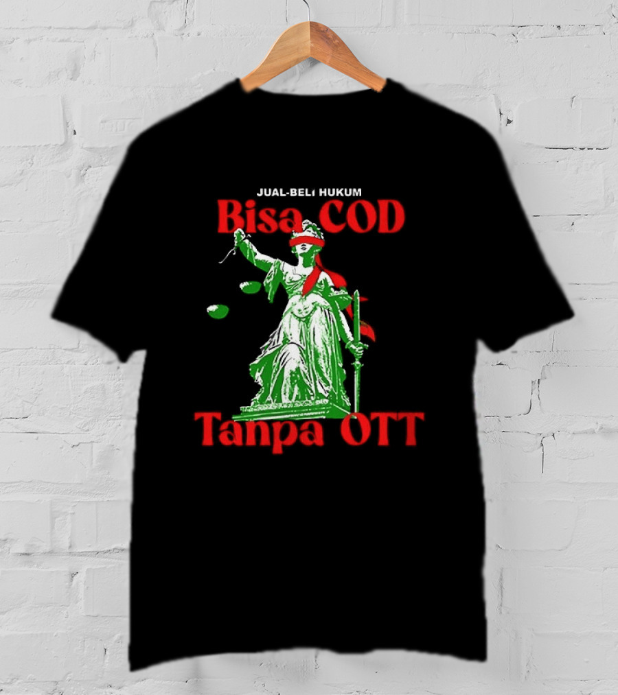 Jual Beli Hukum Bisa COD Tanpa OTT Satire Lady Justice Blindfold Scales T-Shirt