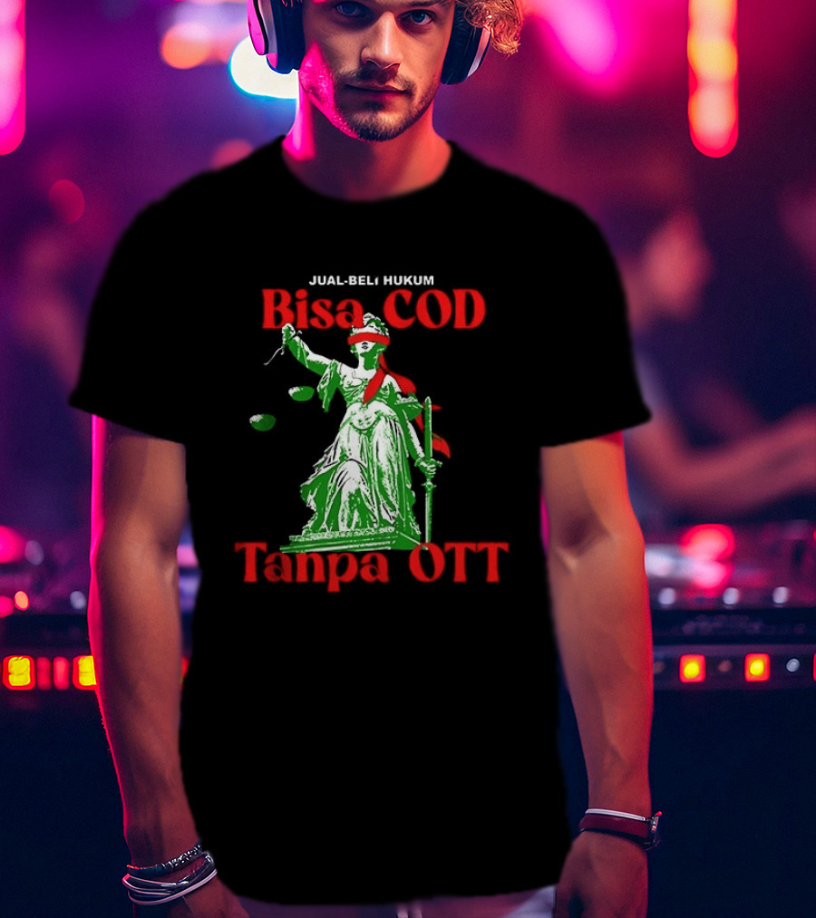 Jual Beli Hukum Bisa COD Tanpa OTT Satire Lady Justice Blindfold Scales T-Shirt