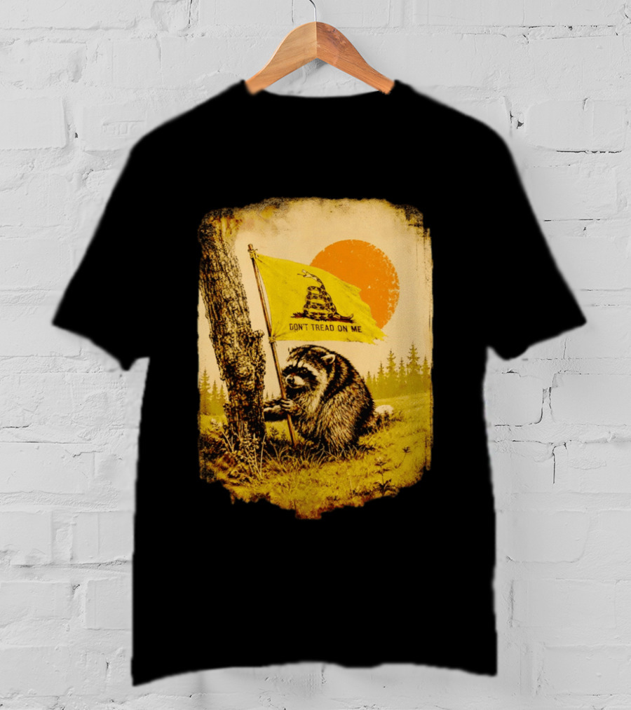 Don't Tread On Me Raccoon Holding Gadsden Flag Rustic Sun T-Shirt