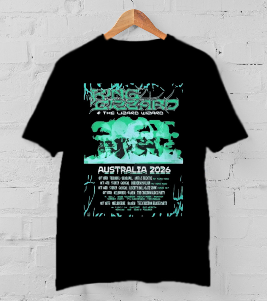 King Gizzard And The Lizard Wizard Australia 2026 Tour Chevalier Darwin Paddo Liberty Hall The Croxton Hotel T-Shirt