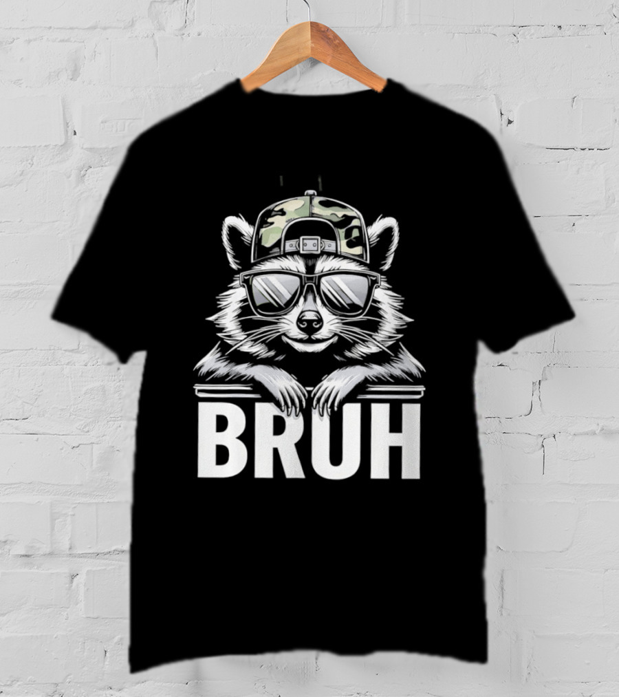 Raccoon With Camo Hat And Sunglasses Bruh T-Shirt