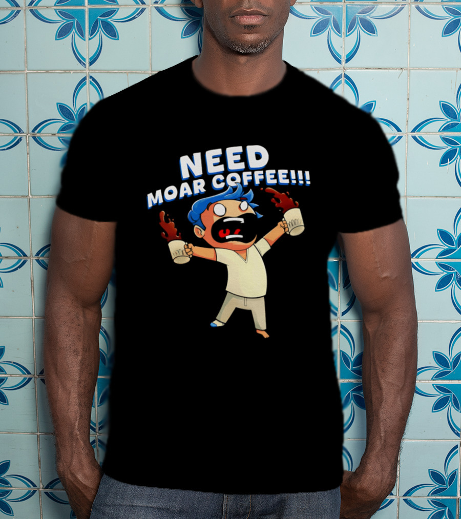 NEED MOAR COFFEE Cartoon Character With Spilled Cups T-Shirt