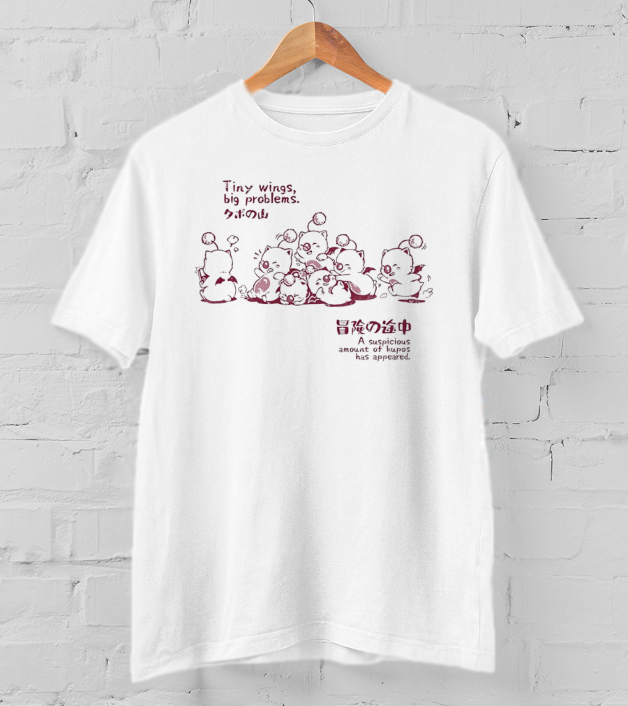 Tiny Wings Big Problems Kupo Creatures Suspicious Amount Appeared T-Shirt