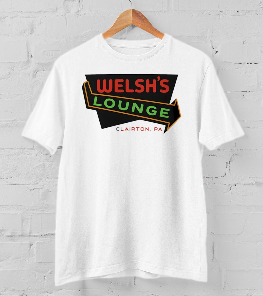 Welsh's Lounge Clairton PA The Deer Hunter T-Shirt