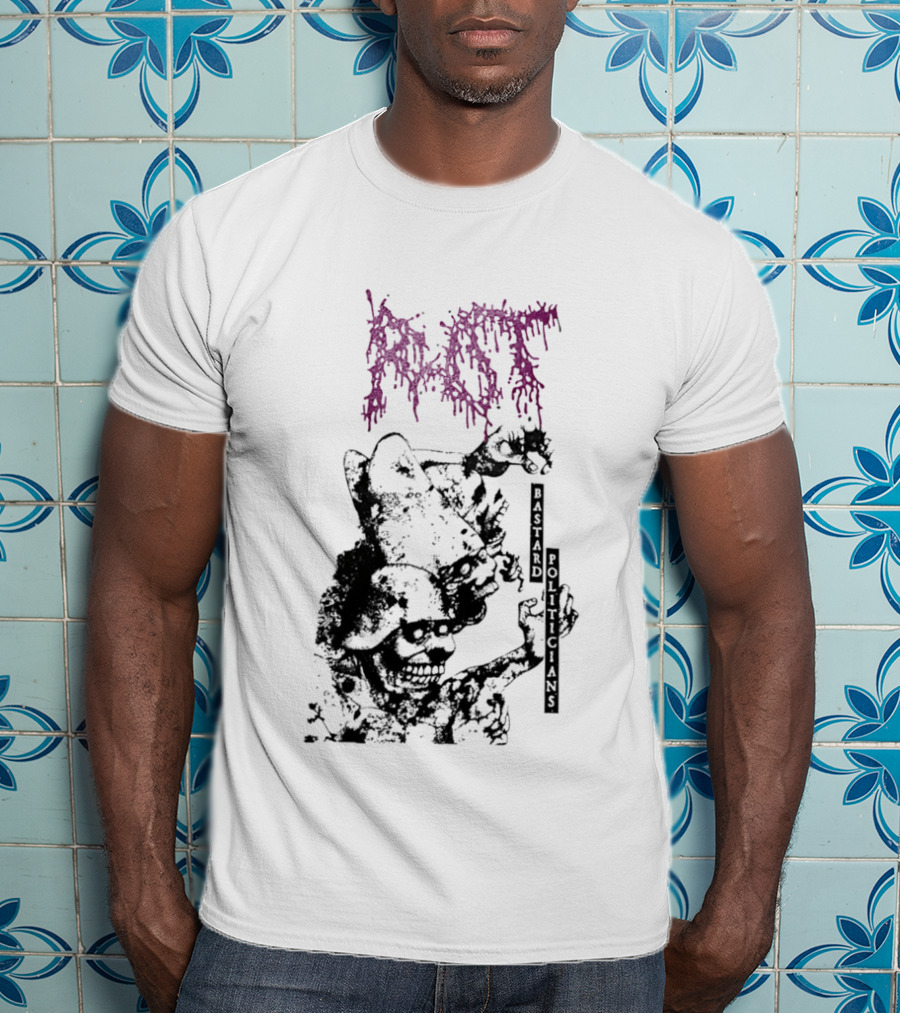 Rot Bastard Politicians Skeleton Clown Art Mockery T-Shirt