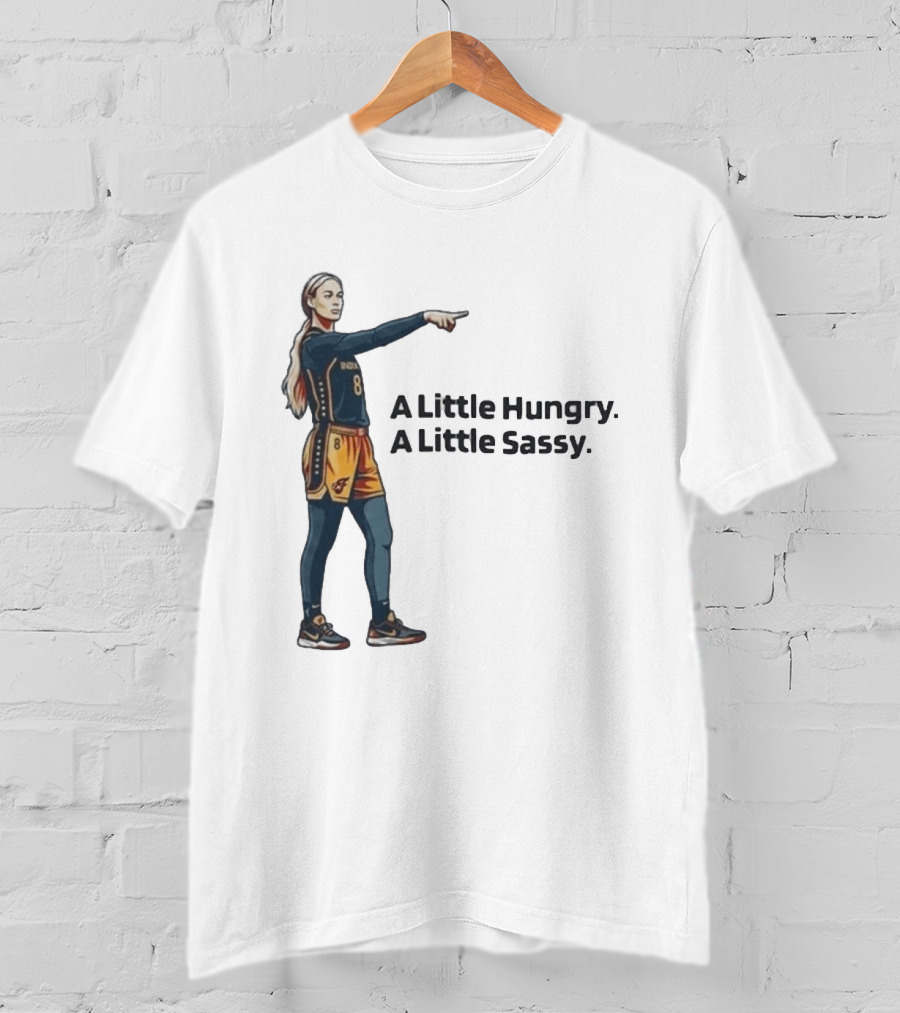 Sophie Cunningham A Little Hungry A Little Sassy Basketball T-Shirt