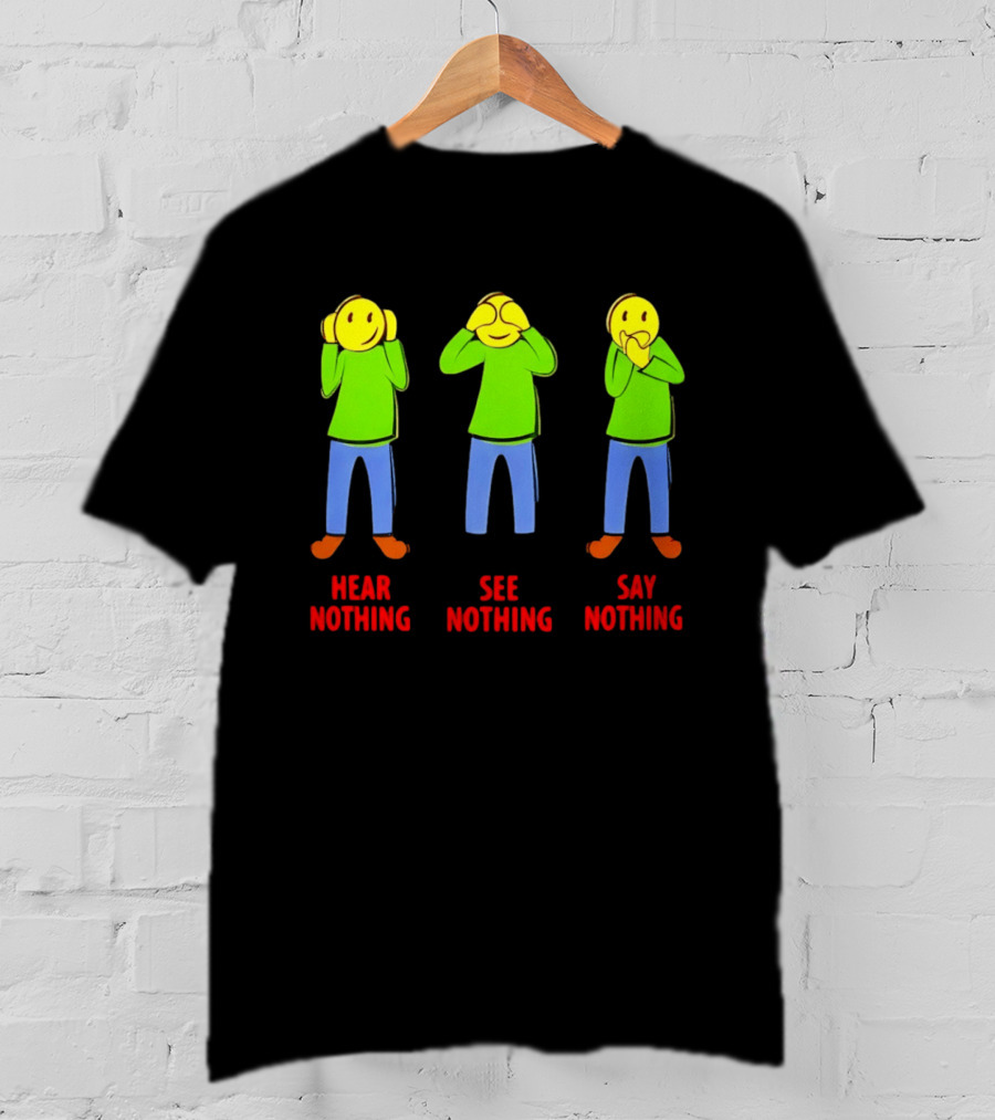 Hear Nothing See Nothing Say Nothing Emoji Characters T-Shirt