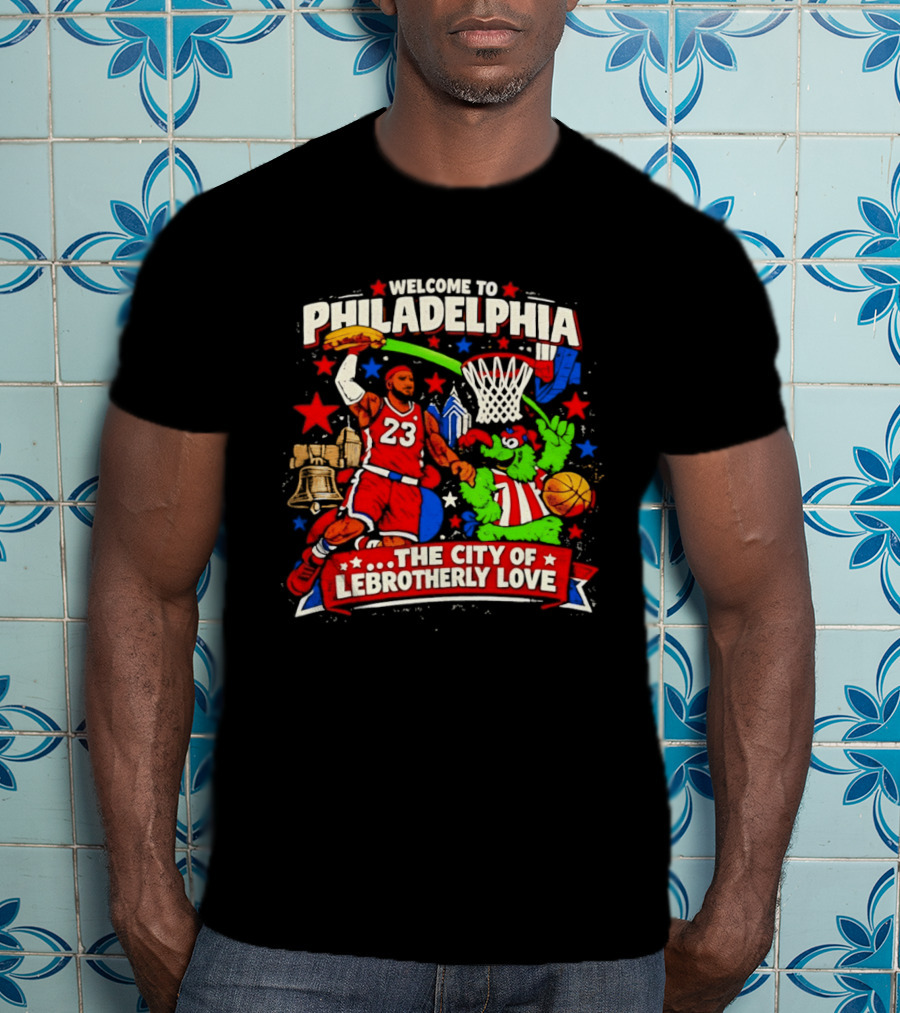 Welcome To Philadelphia The City Of LeBrotherly Love Basketball Stars 23 T-Shirt