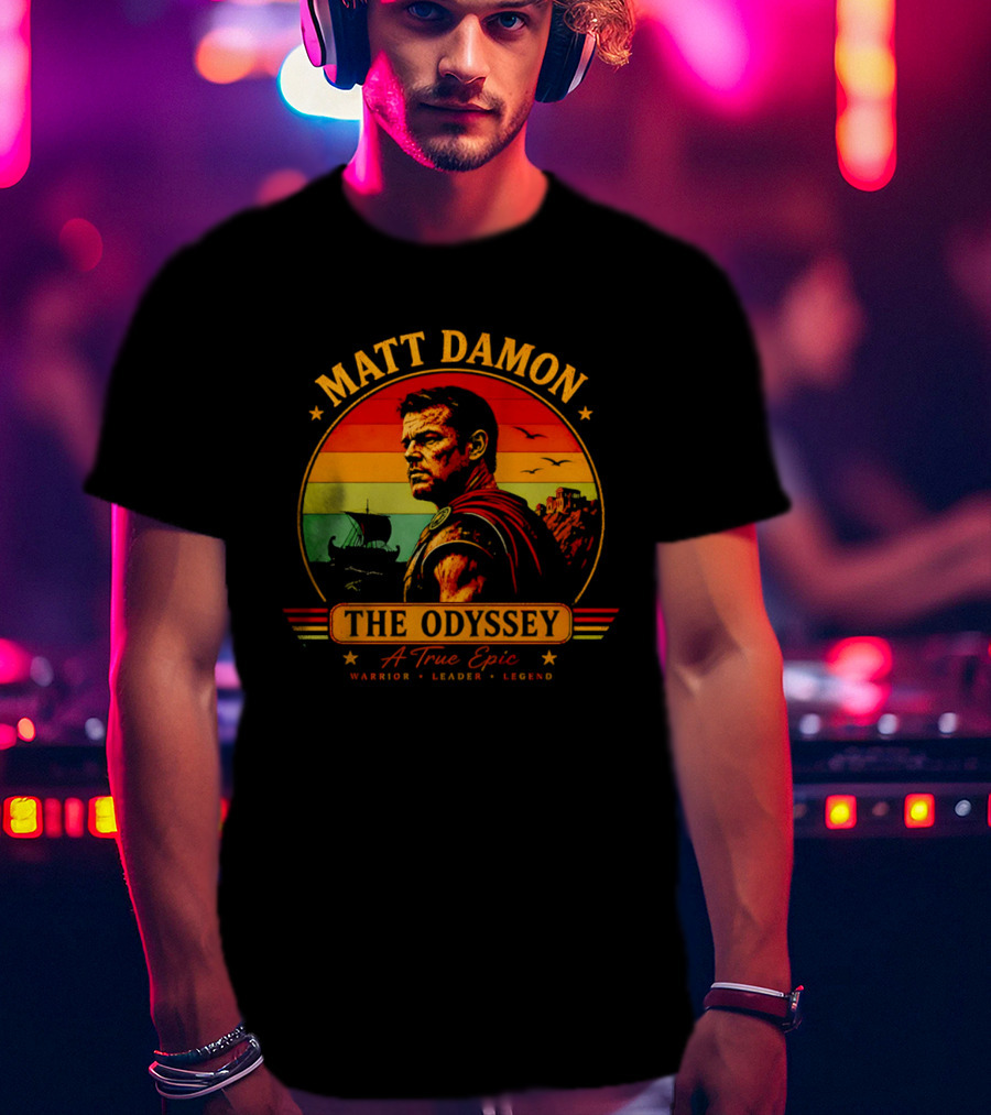 Matt Damon The Odyssey Warrior Leader Legend A True Epic T-Shirt