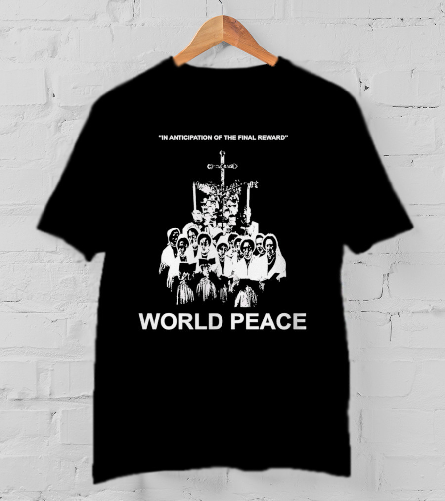 In Anticipation Of The Final Reward World Peace Unity Symbol Clergy Group T-Shirt