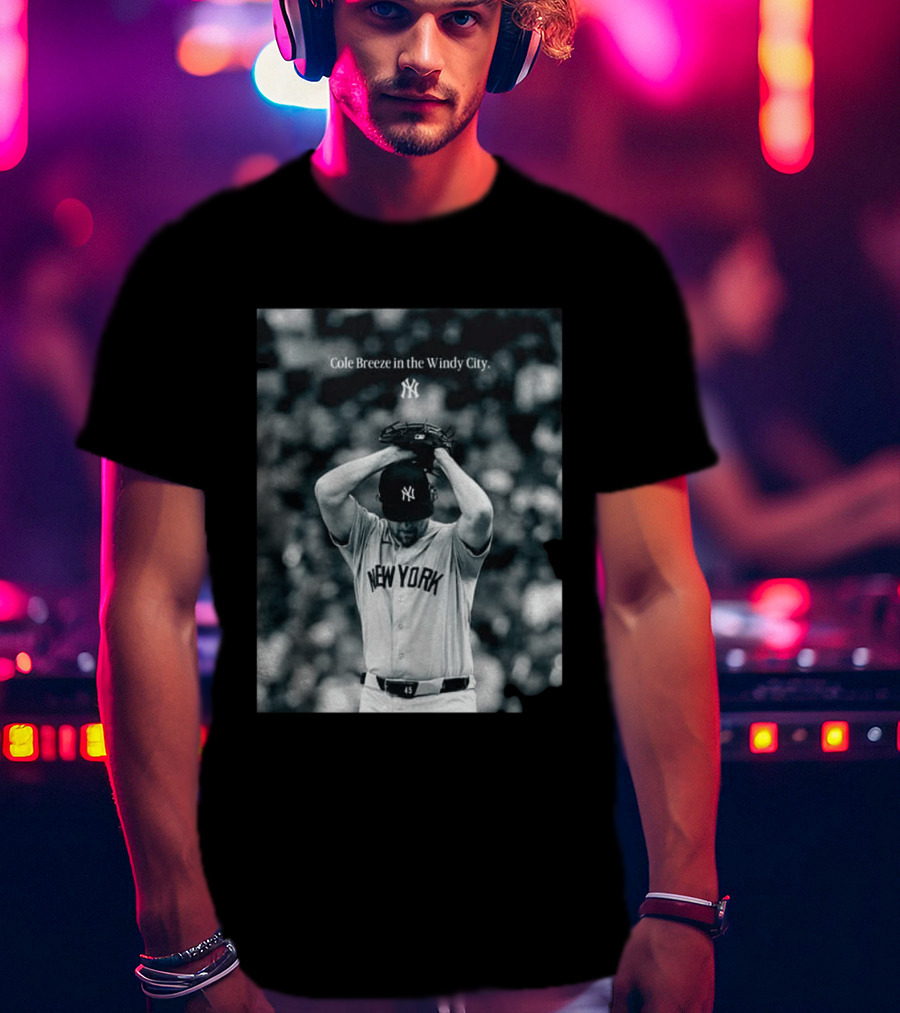 New York Yankees Cole Breeze Pitching Moment In The Windy City T-Shirt