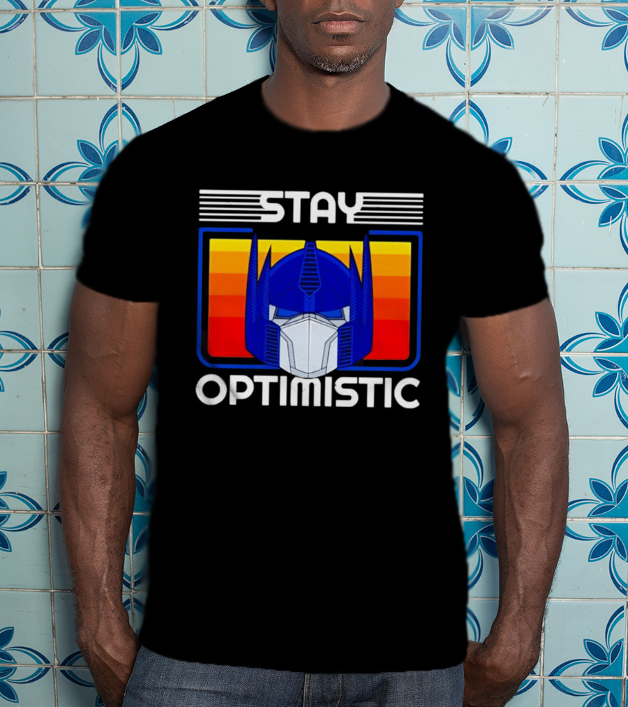 Optimus Prime Transformers Stay Optimistic T-Shirt