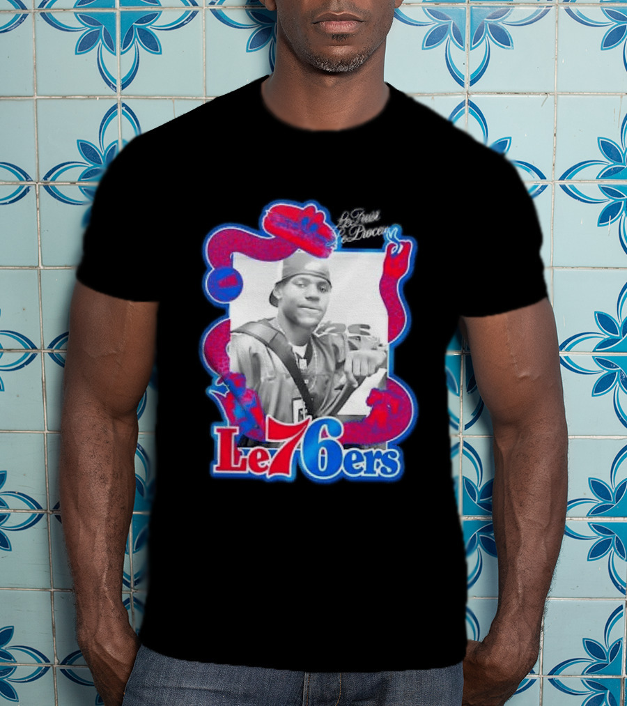 Le Trust Le Process LeBron James Philadelphia 76ers T-Shirt