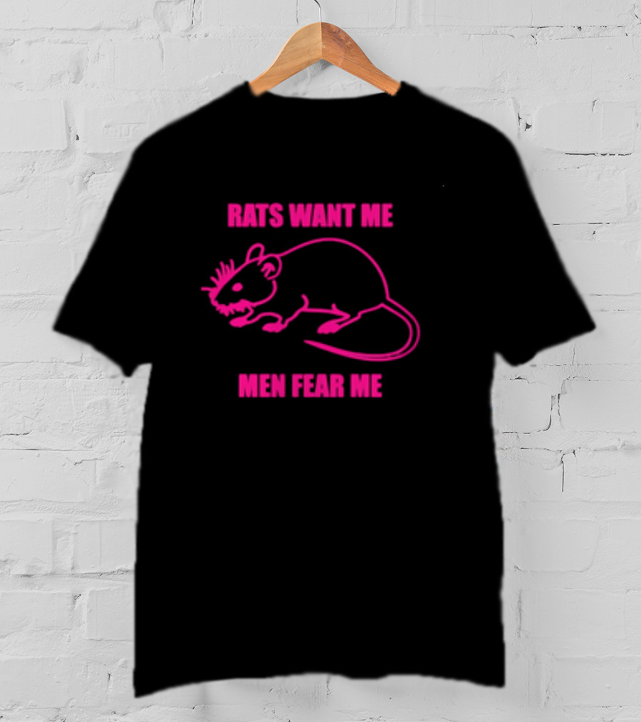 Rats Want Me Men Fear Me Pink Outline Rat Joke T-Shirt