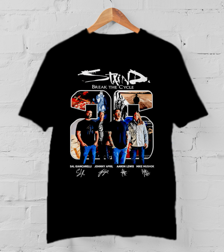 Staind Break The Cycle 25 Sal Giancarelli Johnny April Aaron Lewis Mike Mushok T-Shirt