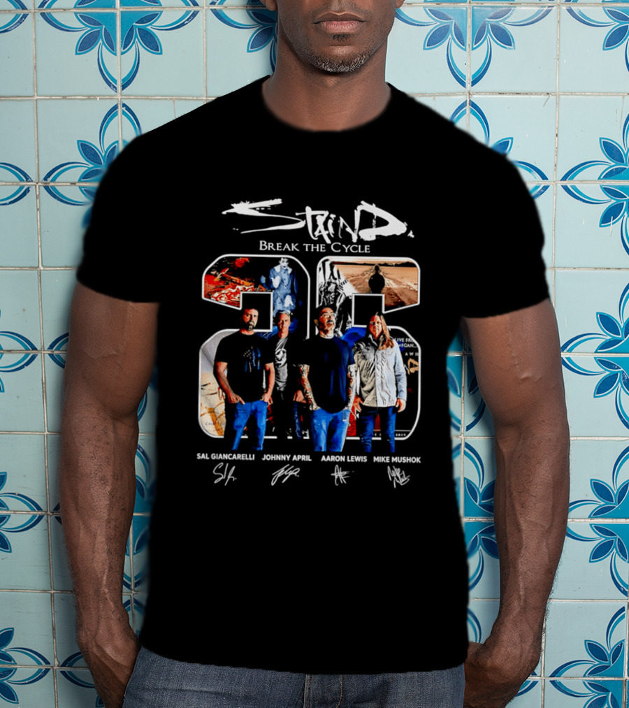 Staind Break The Cycle 25 Sal Giancarelli Johnny April Aaron Lewis Mike Mushok T-Shirt