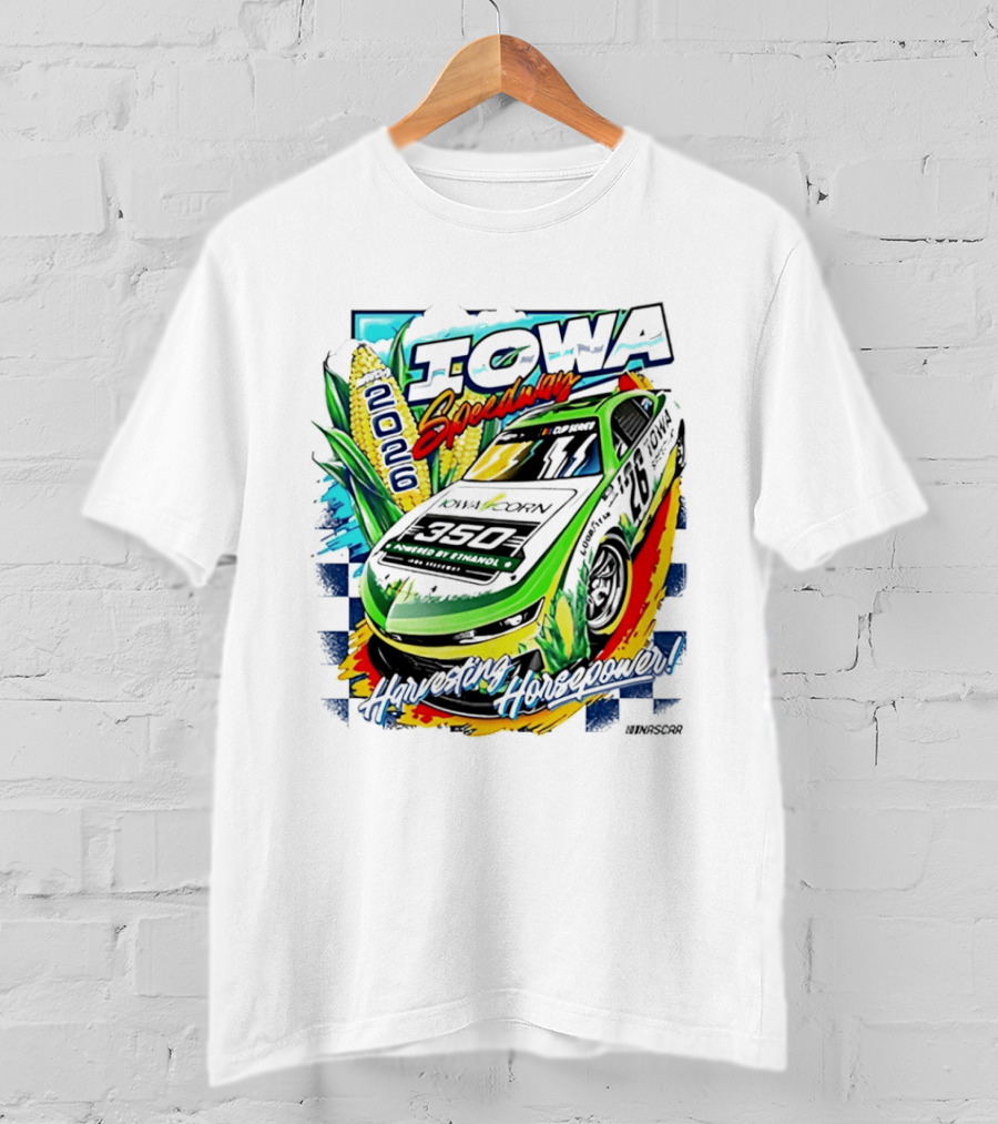 Iowa Speedway Harvesting Horsepower 2026 Iowa Corn 350 NASCAR T-Shirt