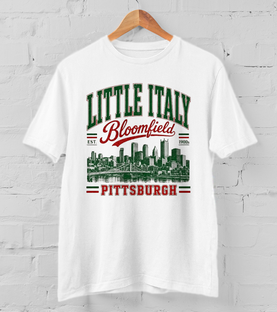 Little Italy Bloomfield Pittsburgh Est. 1900s Skyline Heritage T-Shirt