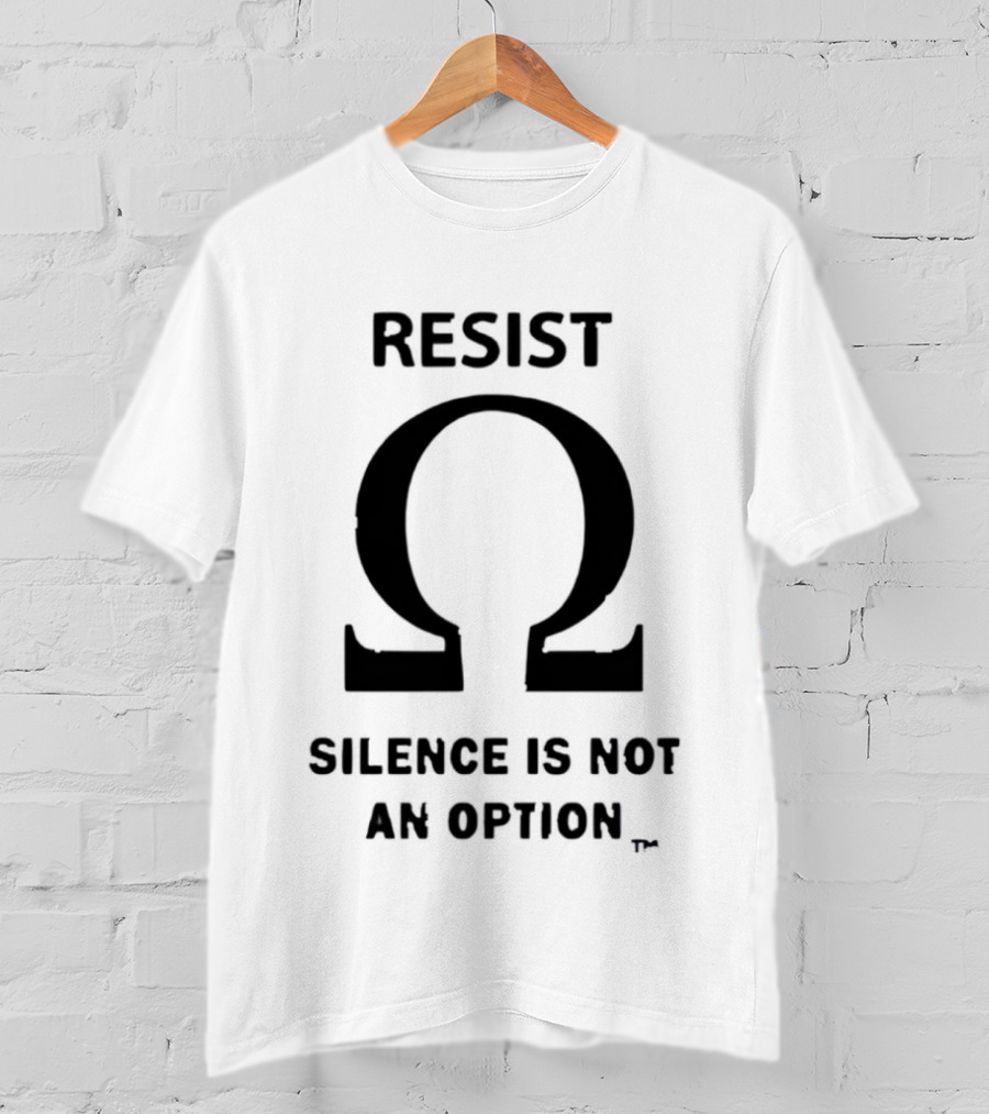 Resist Silence Is Not An Option Omega T-Shirt