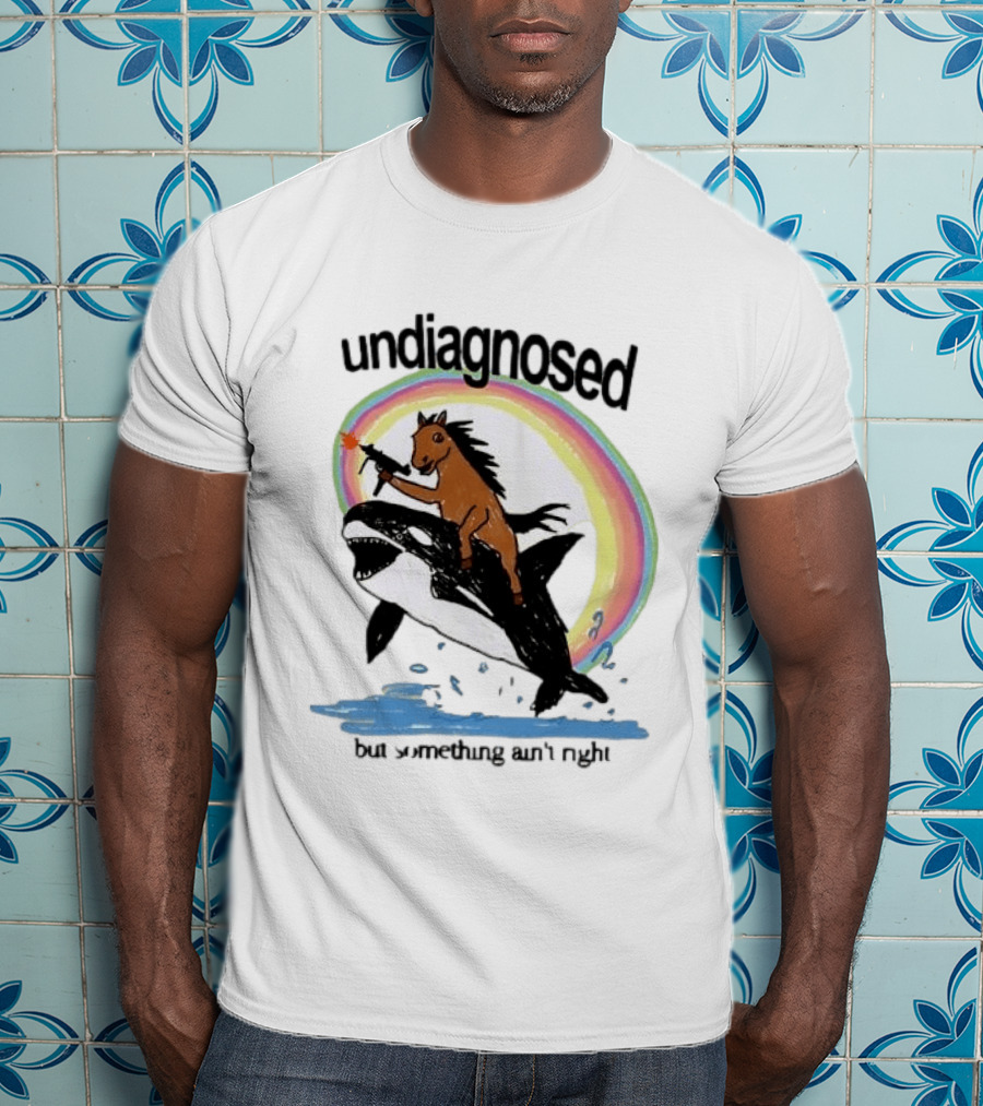 Undiagnosed Horse Riding Orca But Something Ain't Right Gun Rainbow T-Shirt