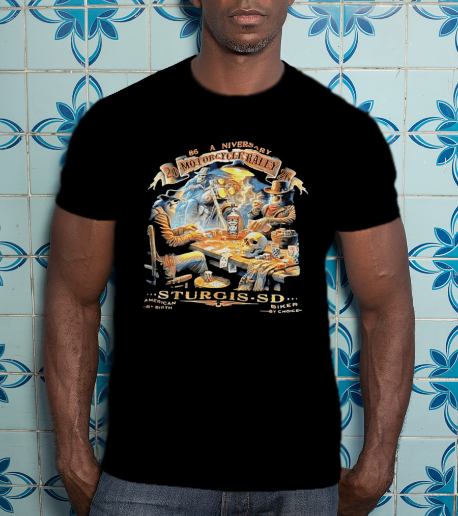 86th Anniversary Sturgis SD 2026 Motorcycle Rally American By Birth Biker By Choice T-Shirt