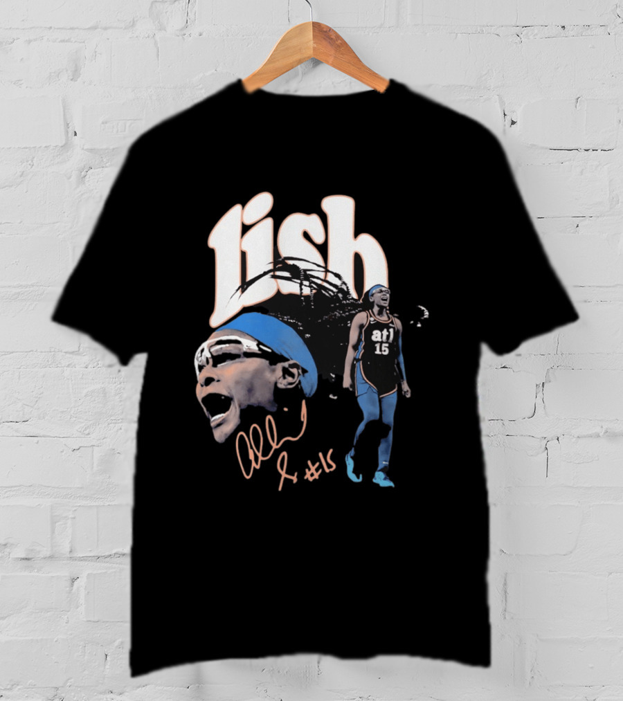 Allisha Gray Lish Atlanta Dream No 15 ATL Women's Sports T-Shirt