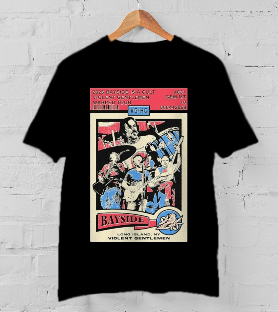 2026 Bayside Is A Cult Violent Gentlemen Warped Tour Long Island NY T-Shirt