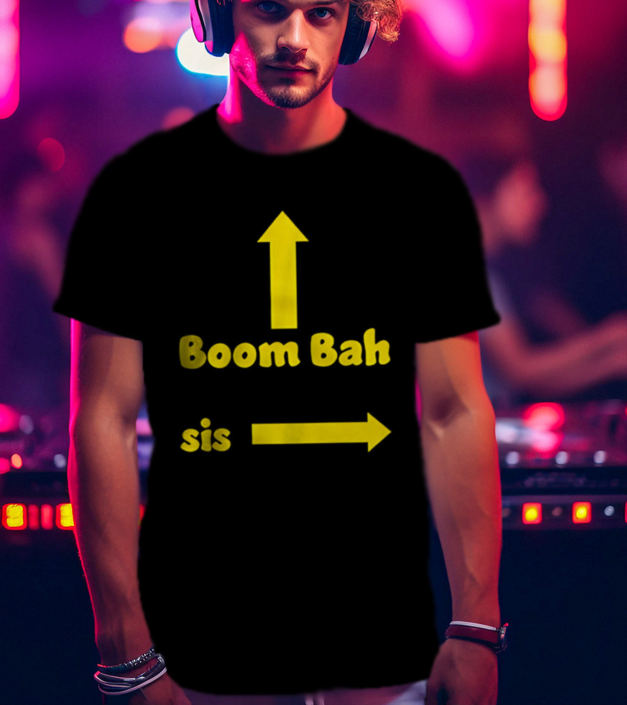 Boom Bah Sis Yellow Arrows Up And Side T-Shirt