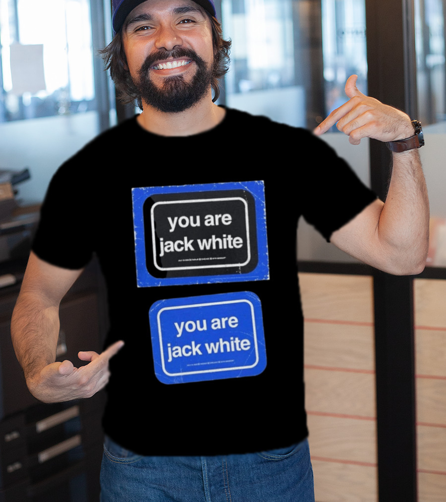 July 23 2026 Jack White You Are Radius Chicago IL Event T-Shirt