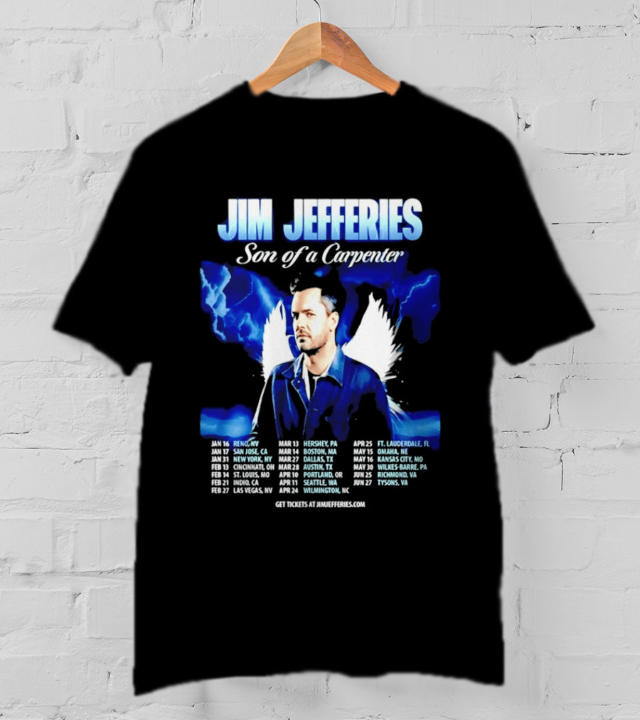 Jim Jefferies Son Of A Carpenter Tour 2026 Dates And Locations T-Shirt