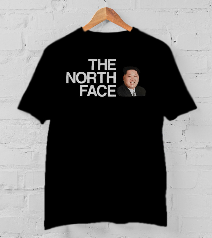 The North Face Kim Jong Un T-Shirt