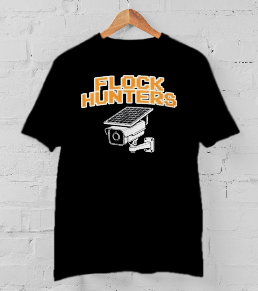 Flock Hunters Drinkin Bros Surveillance Camera Solar Panel T-Shirt