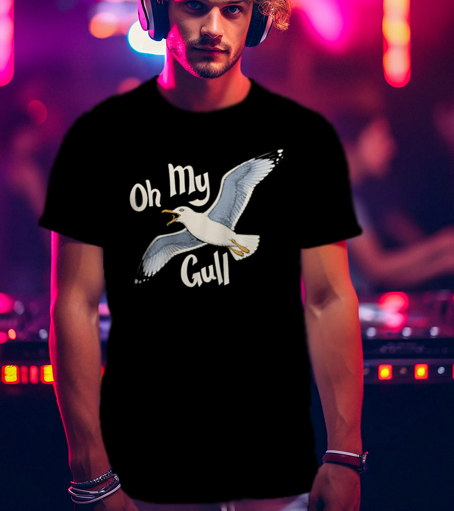 Oh My Gull Seagull Funny Bird T-Shirt