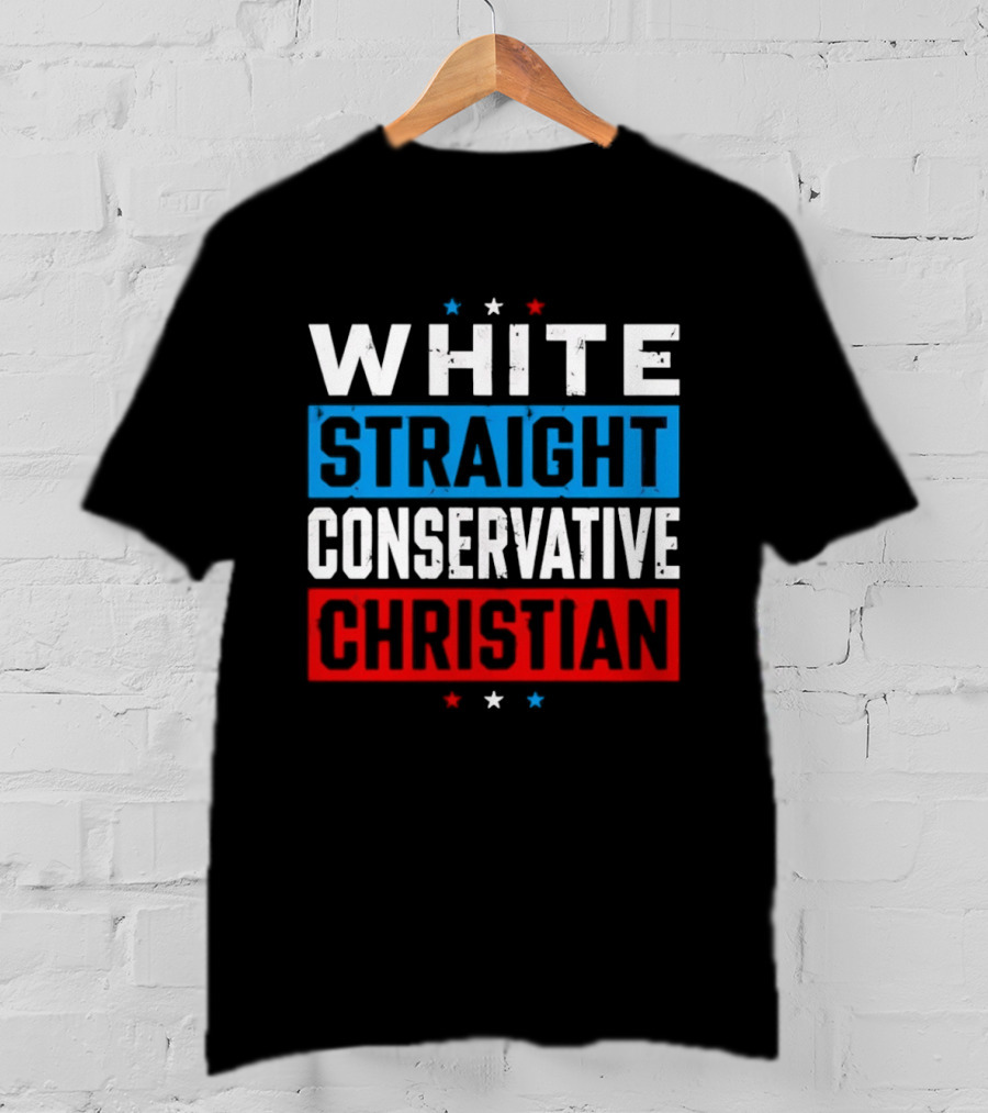 White Straight Conservative Christian Patriotic Stars Blue Red T-Shirt