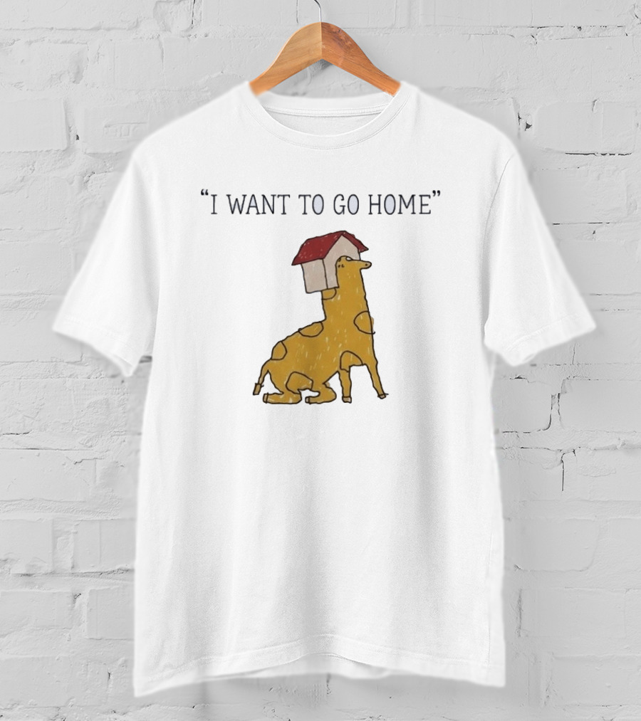 I Want To Go Home Giraffe With House On Head T-Shirt