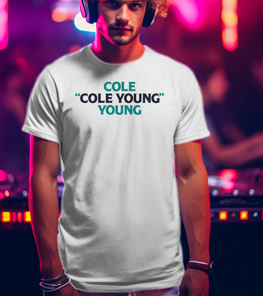 COLE Cole Young Young Seattle Mariners Baseball MLB 2026 T-Shirt