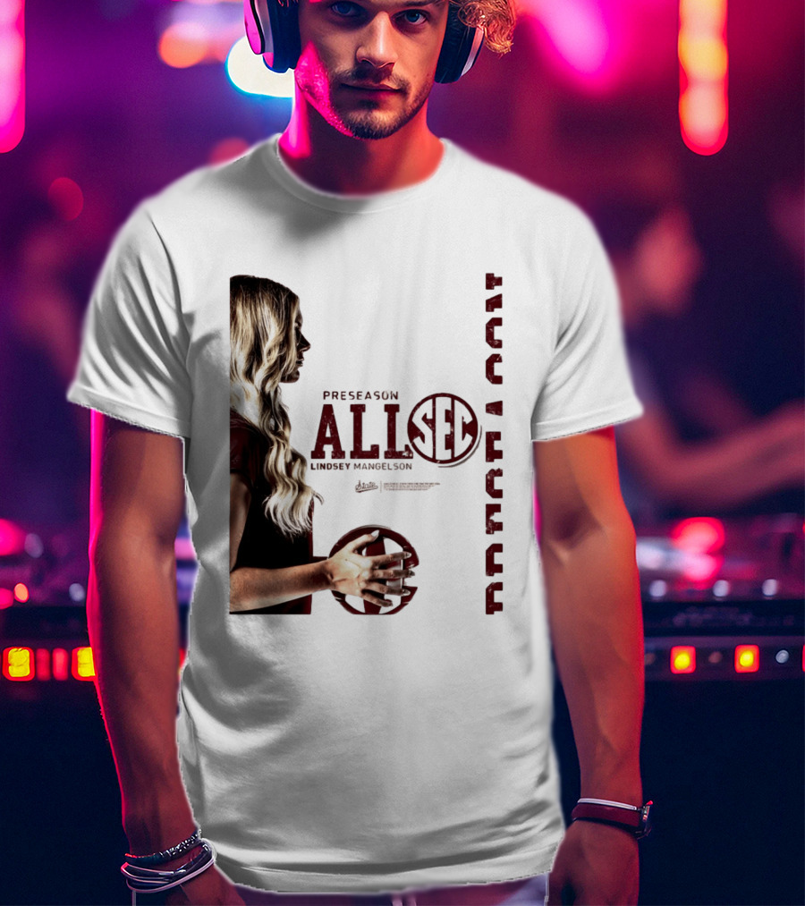 Preseason All SEC Lindsey Mangelson Mississippi State Volleyball 2026 T-Shirt