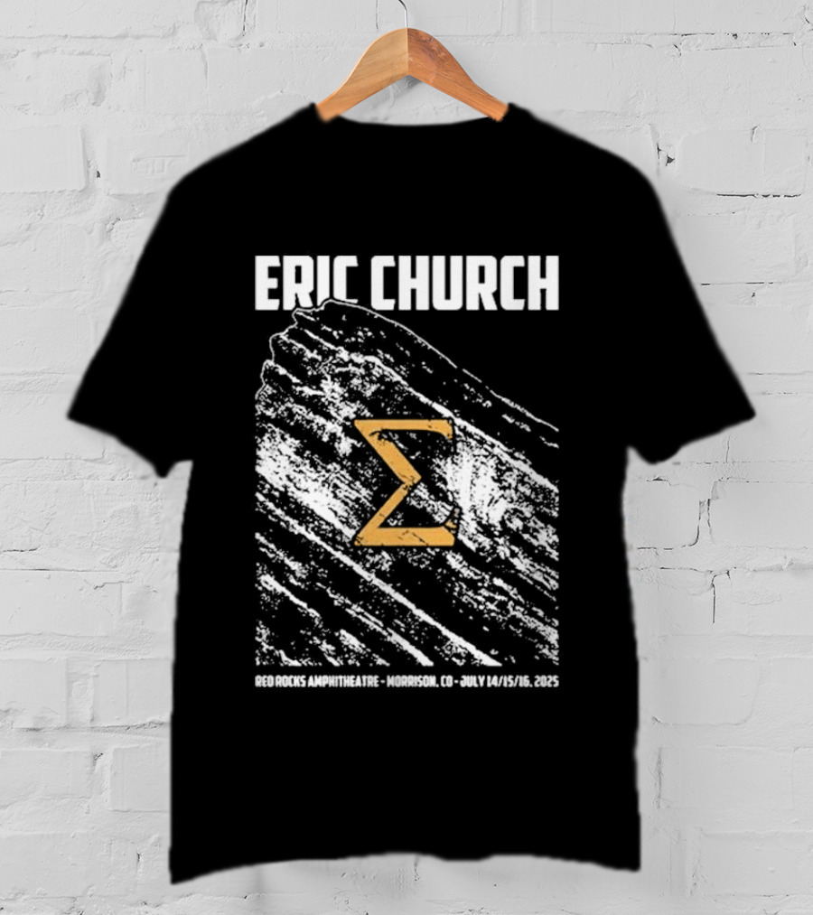 Eric Church Red Rocks Amphitheater Morrison July 14 16 2025 Sigma Symbol Event T-Shirt
