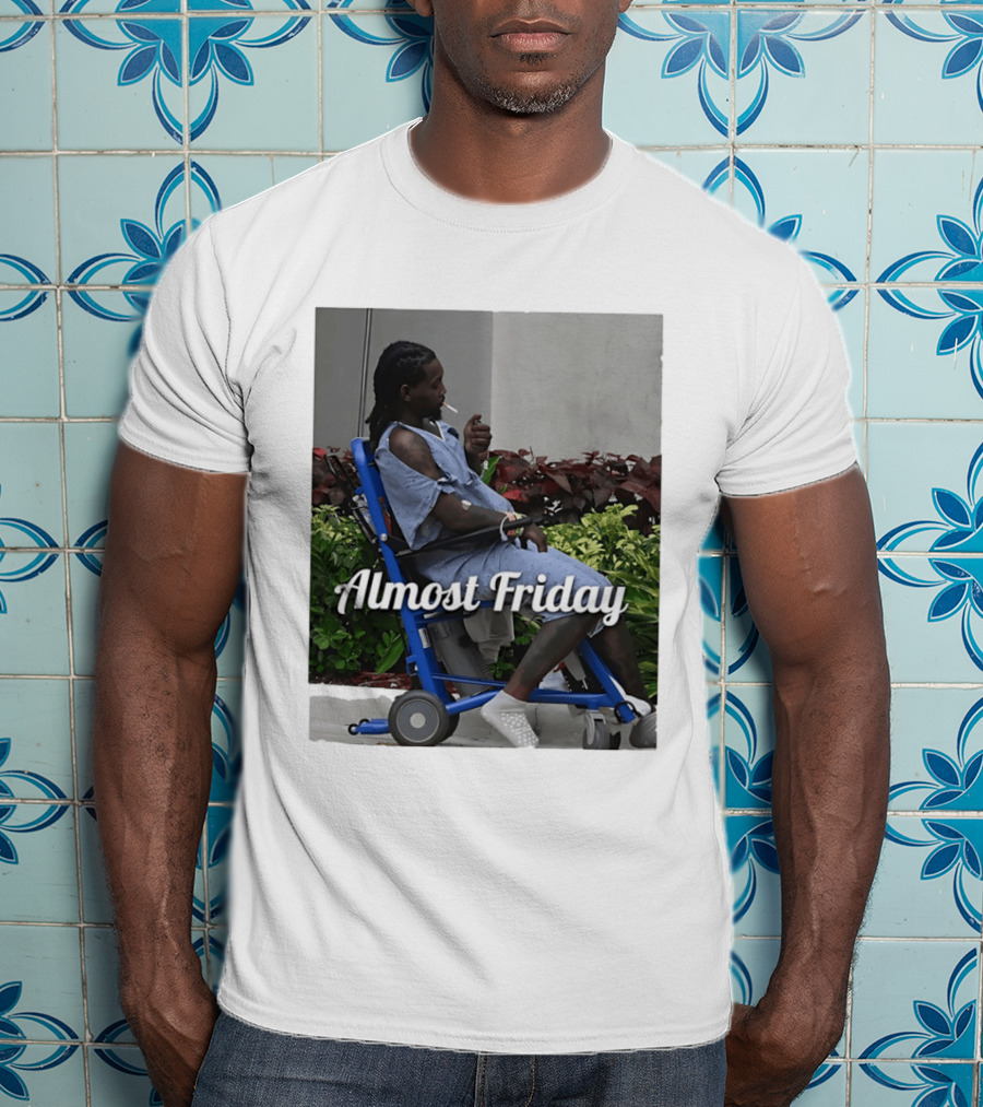 Almost Friday Offset Cigarette Wheelchair Vibes T-Shirt