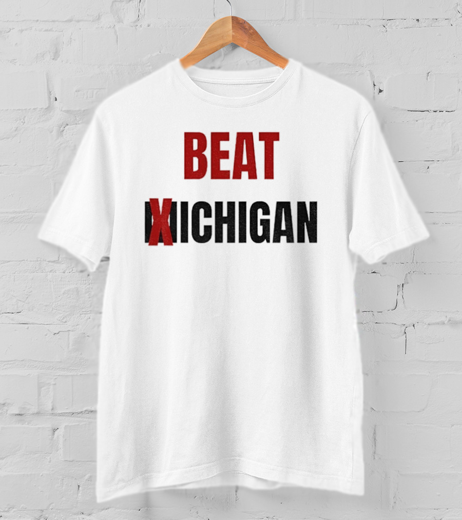 Beat Michigan Ohio State Buckeyes Football NCAA 2025 Rivalry Game T-Shirt