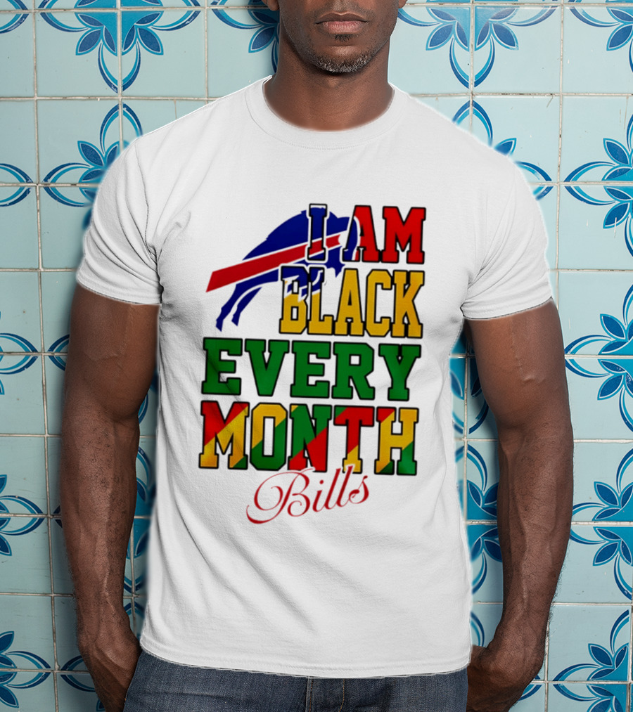 Buffalo Bills I Am Black Every Month Juneteenth Bills T-Shirt