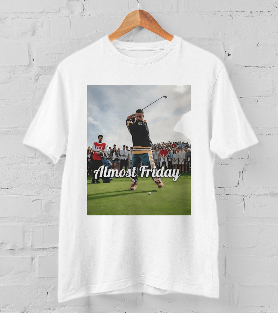 Happy Gilmore Almost Friday Hockey Golf Scene T-Shirt