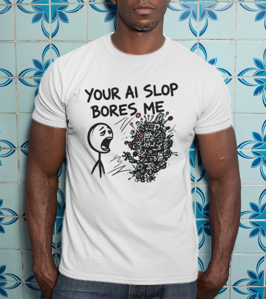 Your AI Slop Bores Me Stick Figure Expression With Colorful Scribbles T-Shirt