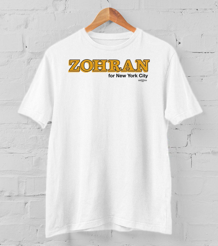 Zohran For New York City Mayor 2025 Campaign Merchandise T-Shirt
