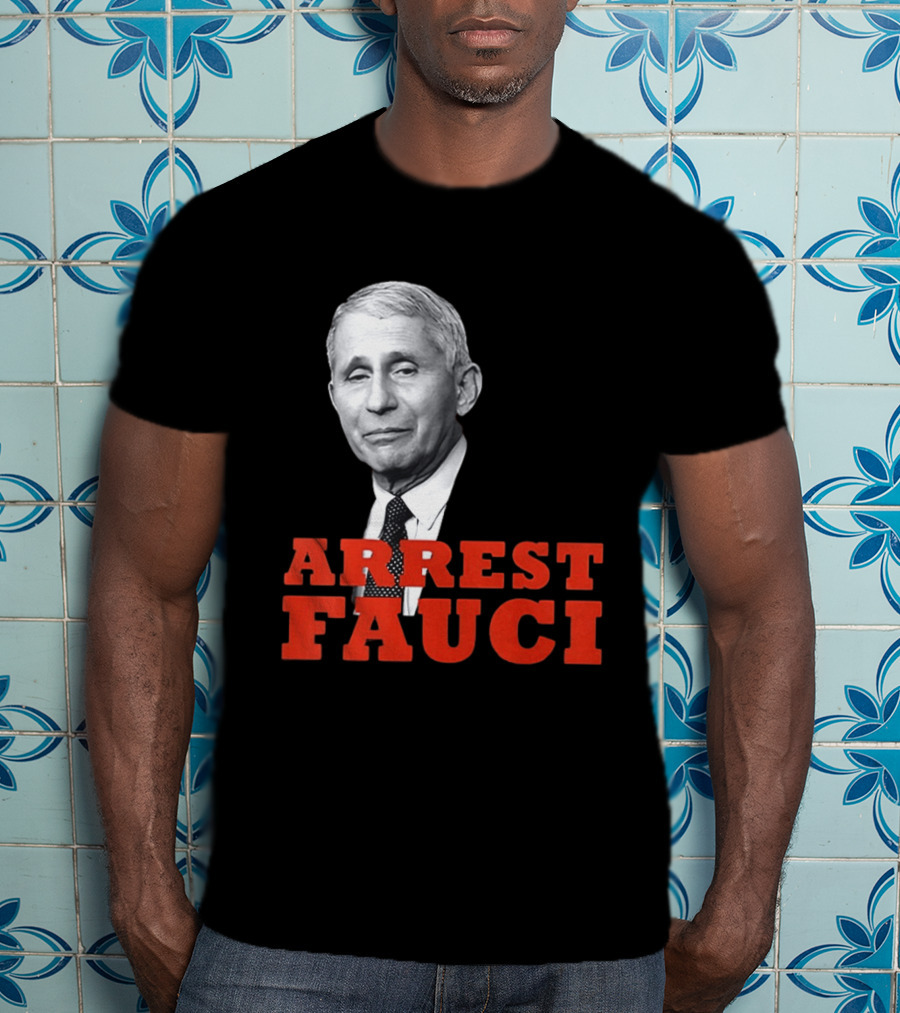 Arrest Dr Fauci Meme Face T-Shirt