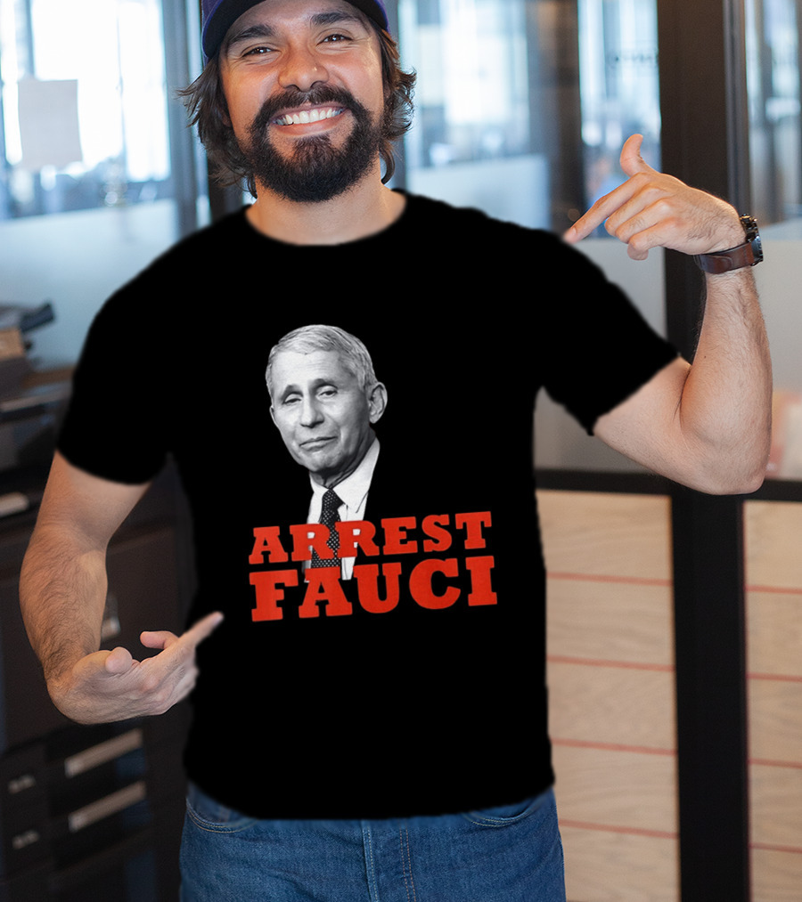 Arrest Dr Fauci Meme Face T-Shirt