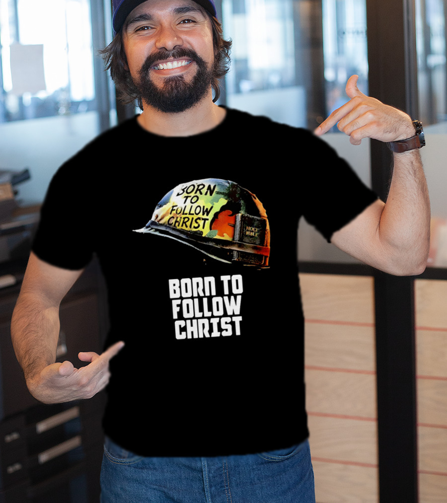 Born To Follow Christ Helmet With Holy Bible Military T-Shirt